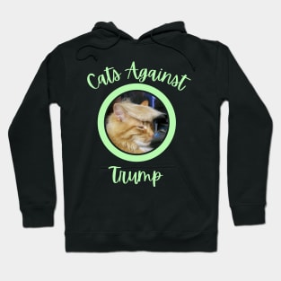 Funny Cats Anti-Trump - Cats Against Trump 8 Hoodie